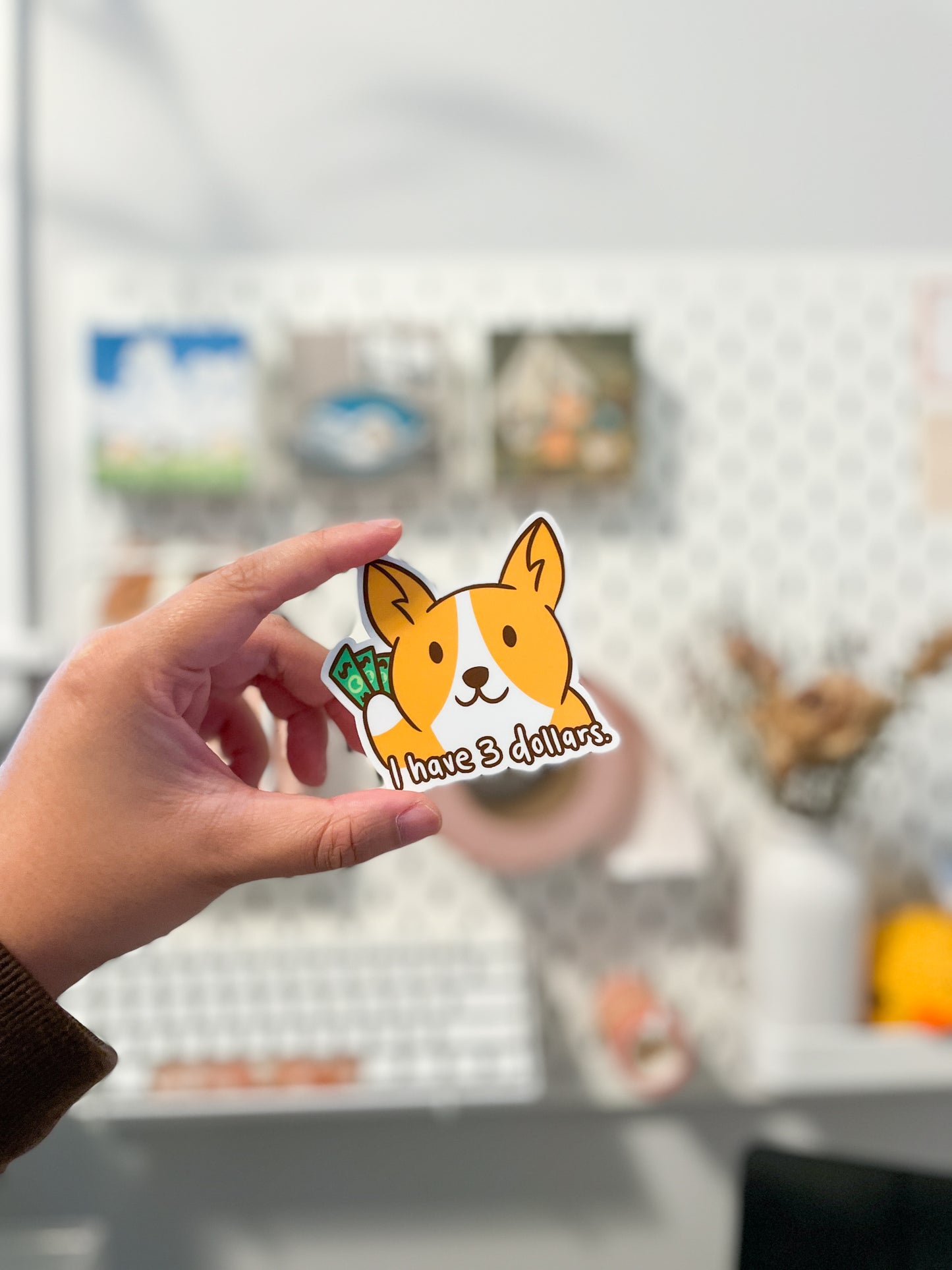 I Have Three Dollars Corgi Vinyl Sticker
